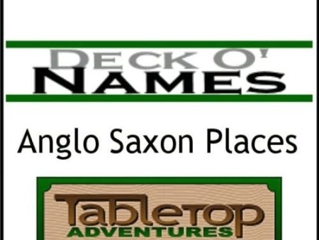 Deck O  Names: Anglo Saxon Places For Discount